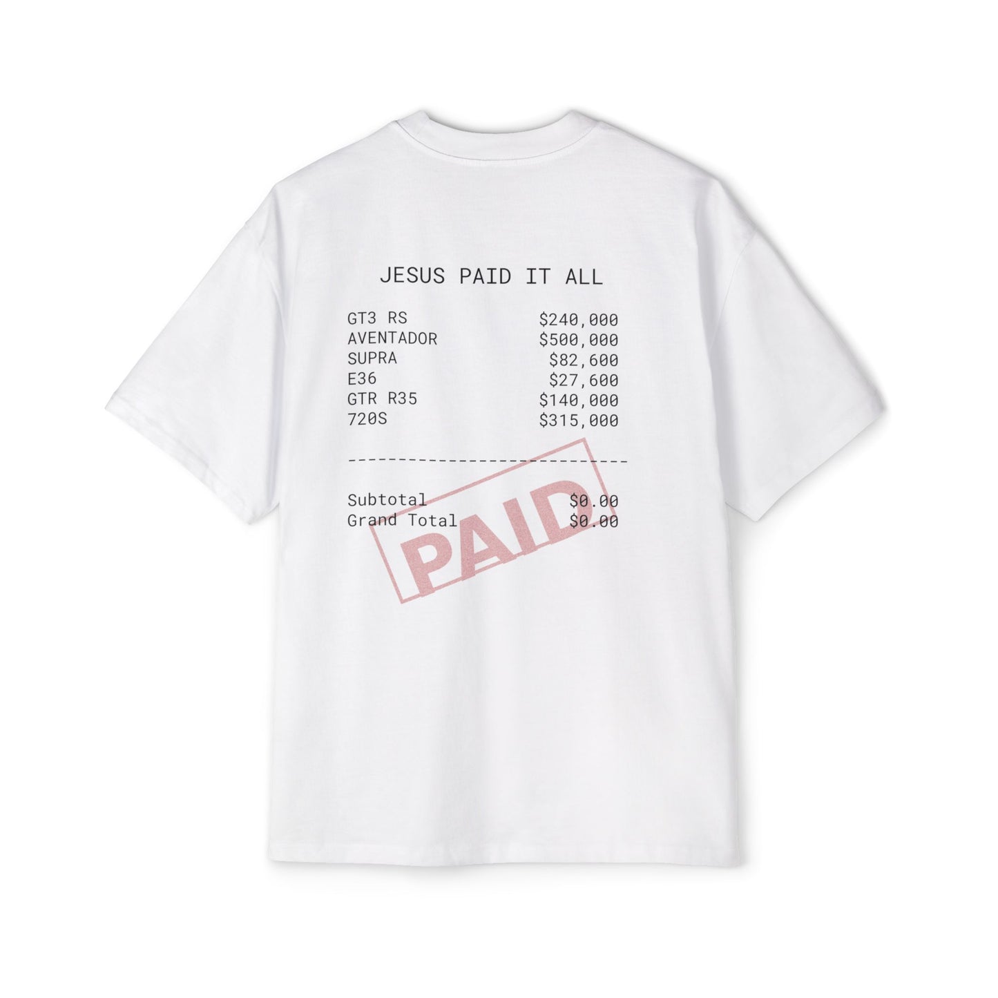 Men's  "Jesus paid it all" Oversized Tee